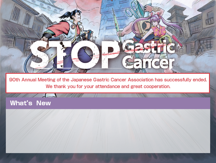 March 7-9, 2018 PACIFICO Yokohama President: Hitoshi Katai Theme:STOP Gastric Cancer
