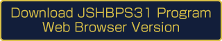 Download JSHBPS31 Program Web Browser Version